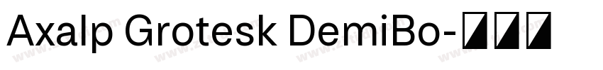 Axalp Grotesk DemiBo字体转换